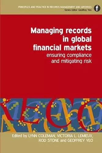 Managing Records in Global Financial Markets cover