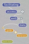Facilitating Access to the Web of Data cover
