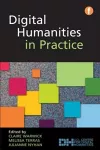 Digital Humanities in Practice cover
