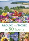Around the world in 80 plants cover
