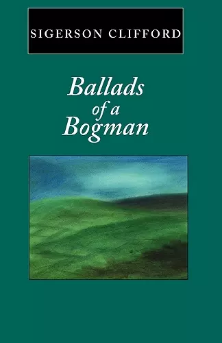 Ballads of a Bogman cover