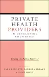 Private Health Providers in Developing Countries cover