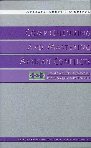 Comprehending and Mastering African Conflicts cover