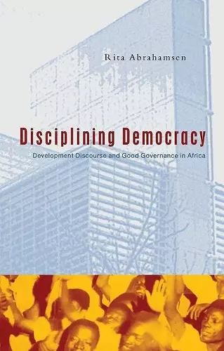 Disciplining Democracy cover