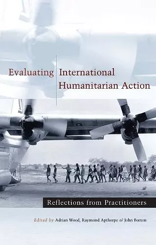 Evaluating International Humanitarian Action cover