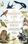 The Hidden Life of Garden Birds cover