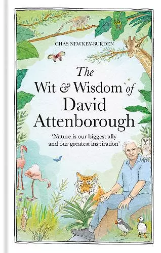 The Wit and Wisdom of David Attenborough cover