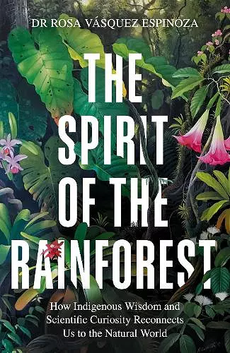 The Spirit of the Rainforest cover