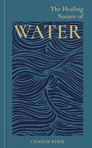 The Healing Nature of Water cover
