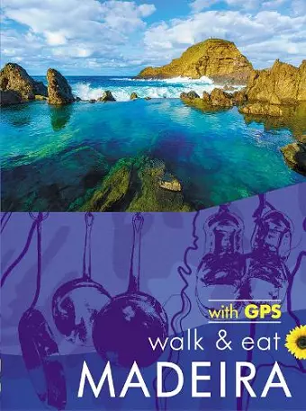 Madeira Walk & Eat Sunflower Guide cover