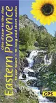 Eastern Provence Guide – Cote D’Azur to the Alps: 70 long and short walks with detailed maps and GPS; 10 car tours with pull-out map cover
