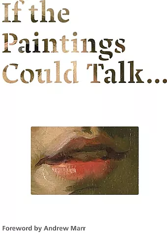 If the Paintings Could Talk cover