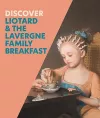 Discover Liotard and The Lavergne Family Breakfast cover