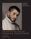 National Gallery Catalogues: The Sixteenth-Century Italian Paintings, Volume 1 cover