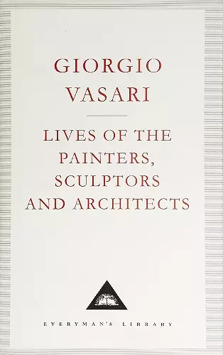 Lives of the Painters, Sculptors and Architects: Volume 2 cover