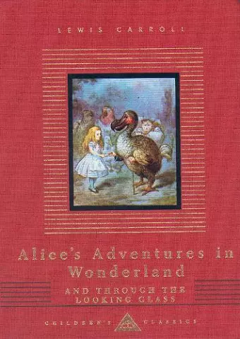 Alice's Adventures In Wonderland And Through The Looking Glass cover