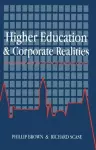 Higher Education And Corporate Realities cover