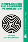 Researching The Powerful In Education cover