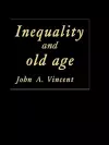 Inequality And Old Age cover