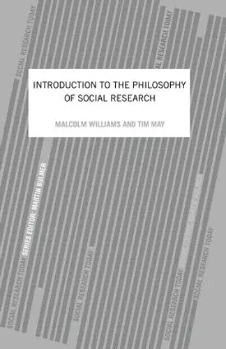 An Introduction To The Philosophy Of Social Research cover