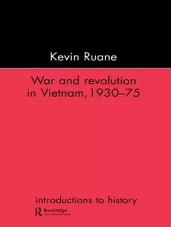 War and Revolution in Vietnam cover