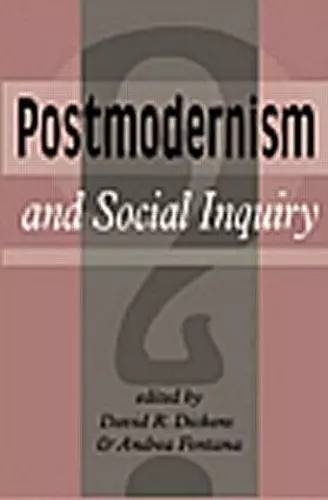 Postmodernism And Social Inquiry cover