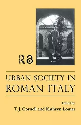 Urban Society In Roman Italy cover