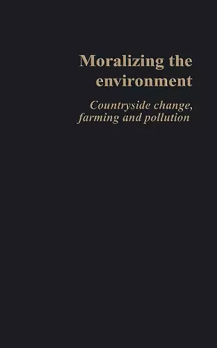 Moralizing The Environment cover