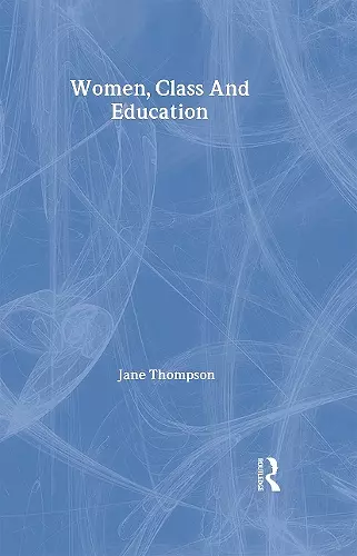 Women, Class And Education cover