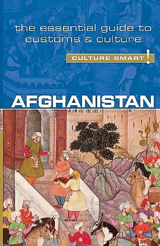 Afghanistan - Culture Smart! cover