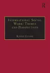 International Social Work: Themes and Perspectives cover