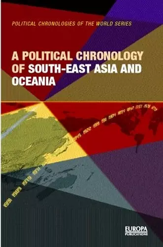 A Political Chronology of South East Asia and Oceania cover
