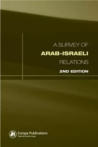 Survey of Arab-Israeli Relations cover