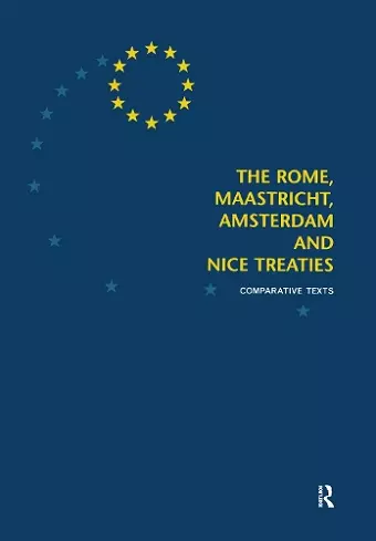 The Rome, Maastricht, Amsterdam and Nice Treaties cover