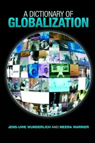 A Dictionary of Globalization cover