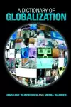 A Dictionary of Globalization cover