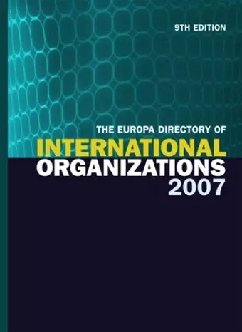 The Europa Directory of International Organizations 2007 cover