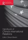 A Handbook of China's International Relations cover