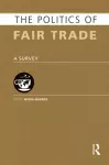 The Politics of Fair Trade cover