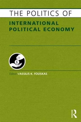 The Politics of International Political Economy cover