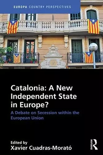 Catalonia: A New Independent State in Europe? cover