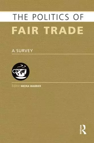 The Politics of Fair Trade cover