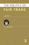 The Politics of Fair Trade cover