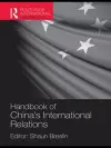 A Handbook of China's International Relations cover