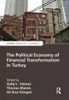 The Political Economy of Financial Transformation in Turkey cover