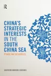 China's Strategic Interests in the South China Sea cover