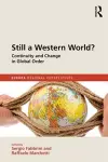 Still a Western World? Continuity and Change in Global Order cover