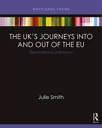 The UK’s Journeys into and out of the EU cover