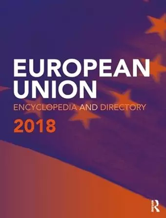 European Union Encyclopedia and Directory 2018 cover