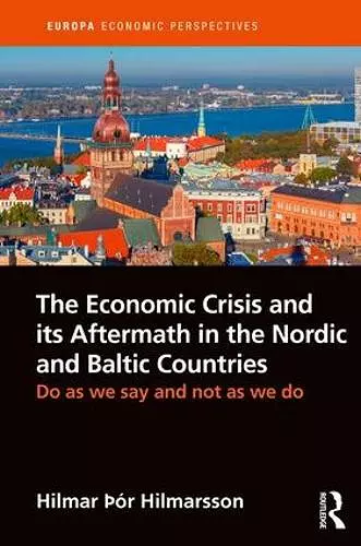 The Economic Crisis and its Aftermath in the Nordic and Baltic Countries cover